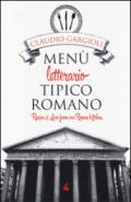 Menù letterario tipico romano. Recipes & love from our roman kitchen