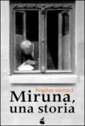 Miruna, una storia