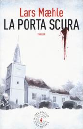 La porta scura (biblioteca del giallo)