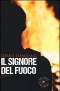 Il signore del fuoco