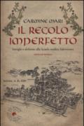 Il regolo imperfetto. Intrighi e alchimie alla Scuola medica Salernitana