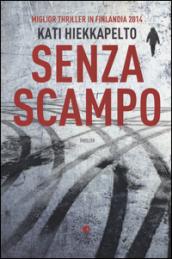 Senza Scampo (biblioteca del giallo)