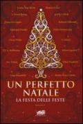 Un perfetto Natale. La festa delle feste: 1