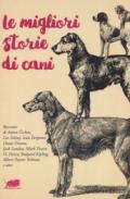 Le migliori storie di cani