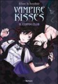 Coffin club. Vampire kisses: 5