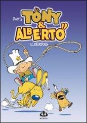 Tony & Alberto. Alberdog: 2