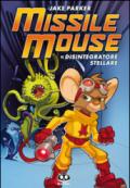 Missile Mouse vol.1