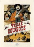 Texas cowboys