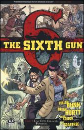 Una città chiamata Penitenza. The sixth gun. 4.