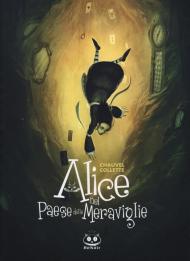 Alice nel paese delle meraviglie. Nuova ediz.