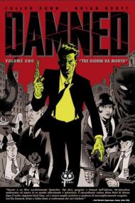 The damned. Vol. 1: Tre giorni da morto.