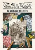 Il Corrierino delle famiglie dai racconti di Giovannino Guareschi. Vol. 2: La famiglia Guareschi a Venezia