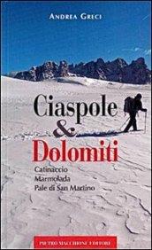 Ciaspole & Dolomiti