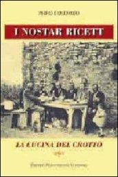 I NOSTAR RICETT. LA CUCINA DEL CROTTO