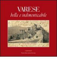 Varese bella e indimenticabile