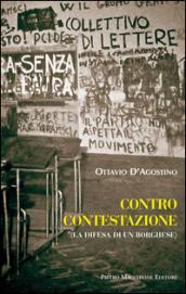 Contro contestazione. La difesa di un borghese