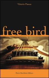 Free bird