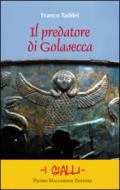 Il predatore di Golasecca