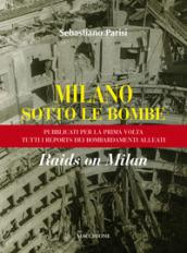 Milano sotto le bombe