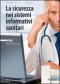 La sicurezza nei sistemi informativi sanitari