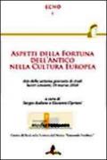 Aspetti della fortuna dell'antico nella cultura europea. Atti della settima Giornata di studi (Sestri Levante, 19 marzo 2010)