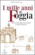 I mille anni di Foggia. Dalla taverna del gufo a viale Giotto