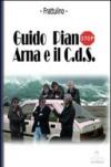 Guido Piano, Arna e il C.D.S.