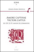 Amore captivae victor captus Liv. 30,12-15. Saggio di commento