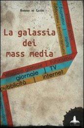 La galassia dei mass media