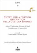 Aspetti della fortuna dell'antico nella cultura europea. Atti dell'11° Giornata di studi (Sestri Levante, 14 marzo 2014)