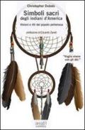 Simboli sacri degli indiani d'America. Visioni e riti del popolo pellerossa. E-book. Formato Kindle AZW