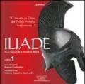 Iliade. Libro 1. Audiolibro. CD Audio formato MP3