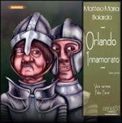 Orlando Innamorato. Canto primo. Audiolibro. CD Audio formato MP3