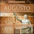 Augusto. L'uomo che fondò l'impero. Audiolibro. CD Audio formato MP3