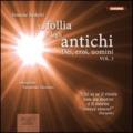 La follia degli antichi. Audiolibro. CD Audio formato MP3: 2