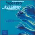 Il segreto del successo. Audiolibro. CD Audio formato MP3