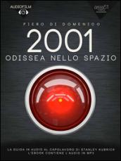 2001 Odissea nello spazio. Audiofilm