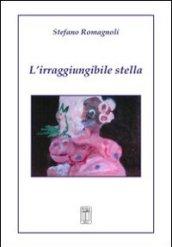 L'irraggiungibile stella