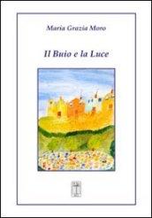 Il buio e la luce