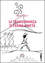 La transumanza si ferma a metà