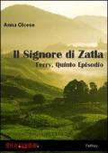 Il signore di Zatla. Ferry. Vol. 5