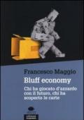 Bluff Economy