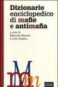 Dizionario enciclopedico di mafie e antimafia