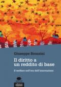 Il diritto a un reddito di base. Il welfare nell'era dell'innovazione