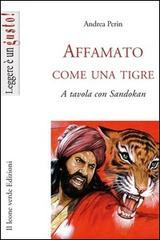 Affamato come una tigre. A tavola con Sandokan