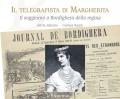 Il telegrafista di Margherita. Il soggiorno a Bordighera della regina