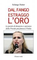 Dal fango estraggo l'oro. Le parole di denuncia e speranza della Preside più famosa d'Italia