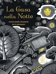 La casa nella notte. Ediz. illustrata