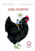 Cosa diventa? Ediz. a colori. Con Carte