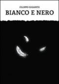 Bianco e nero